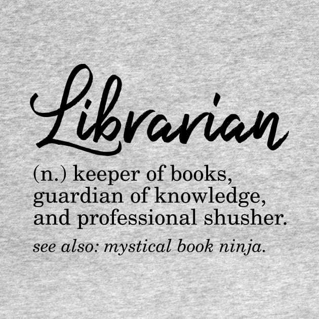Librarian Funny Definition by KitCronk
